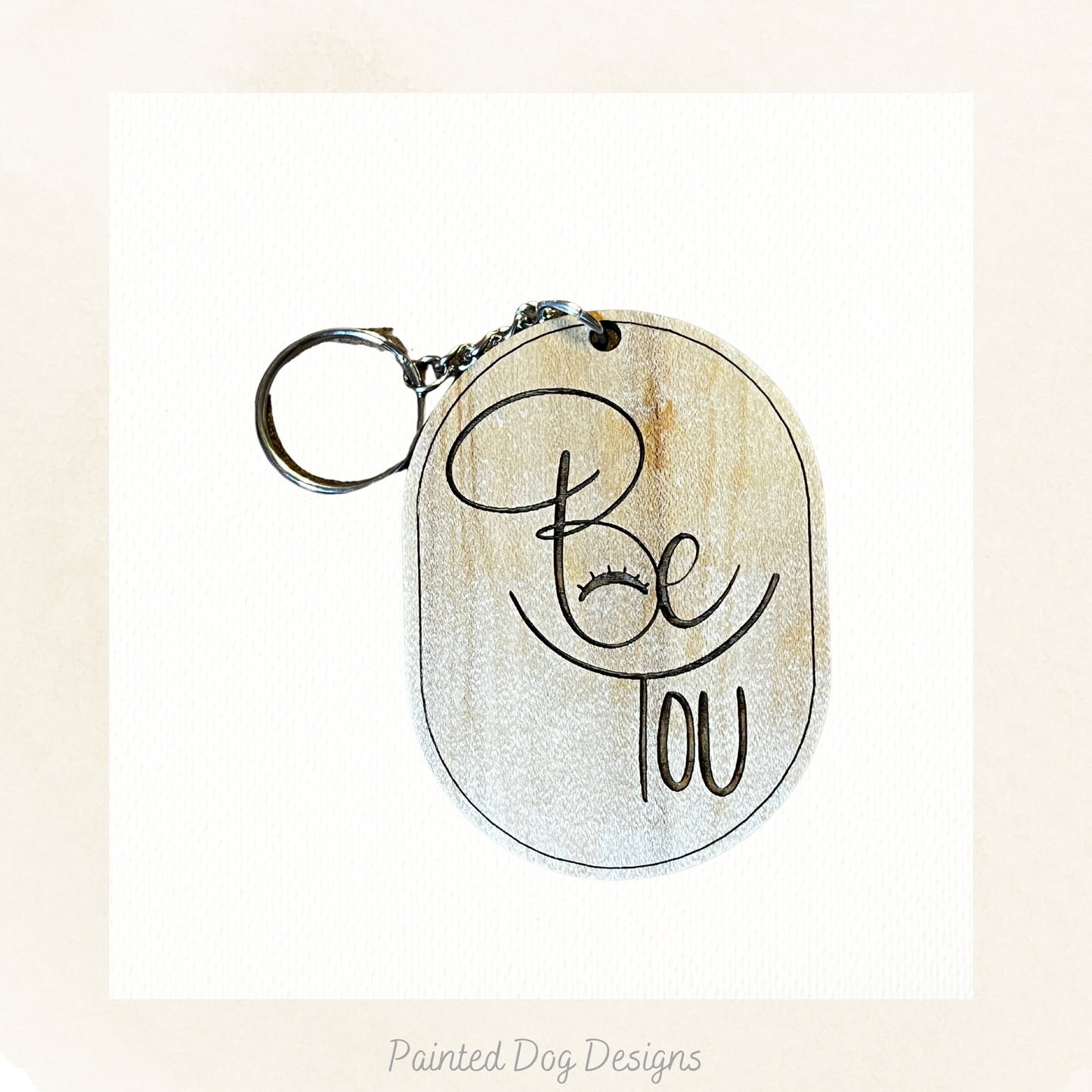 "Be You" Engraved Maple Wood Keychain